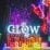 Glow