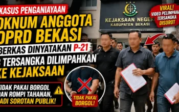 Berkas Kasus Dugaan Penganiayaan Oknum Anggota DPRD Bekasi P-21, Pelimpahan Tersangka Jadi Sorotan Berkas Kasus Dugaan Penganiayaan Oknum Anggota DPRD Bekasi P-21, Pelimpahan Tersangka Jadi Sorotan